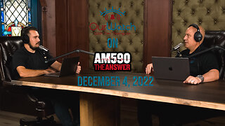 Our Watch on AM590 The Answer // December 4, 2022