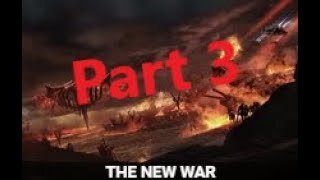 The New War Quest Part 3