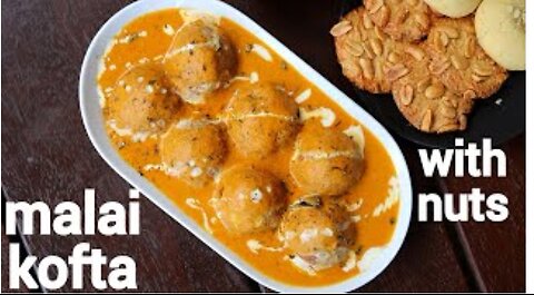 Chicken Malai Kofta Recipe
