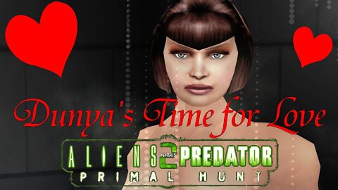 Dunya's Time for Love - Aliens vs Predator 2 Parody