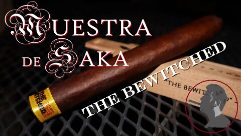 Muestra De Saka The Bewitched, Jonose Cigars Reviews