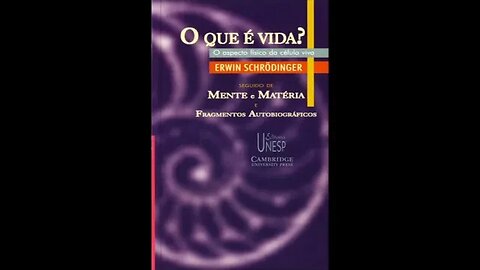 Mente e Matéria - Parte - 3 A Unicidade da Mente #erwinschrodinger