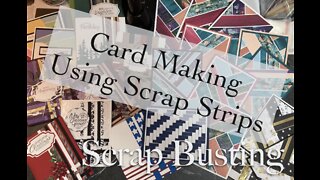 Making Cards With Strip Scraps