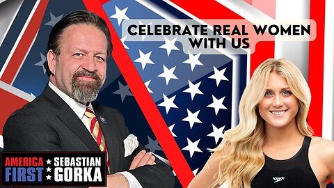Celebrate real women with us October 10th. Riley Gaines with Sebastian Gorka on AMERICA First
