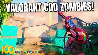 VALORANT CUSTOM ZOMBIES w_ HUGE EASTER EGG!