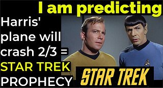 I am predicting: Harris' plane will crash on Feb 3 = STAR TREK PROPHECY