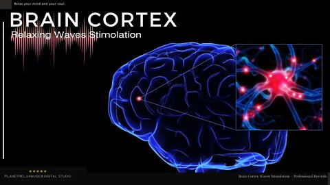 BRAIN CORTEX Relaxing Music - |432Hz| Binaural Stimolation and Rigeneration Waves.