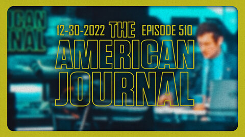 The American Journal - FULL SHOW - 12/30/2022