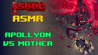 ASMR With Isaac | No Stress Mother Run With Apollyon