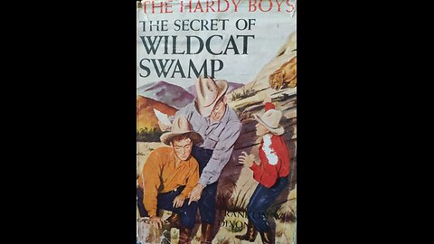 The Secret of Wildcat Swamp (Part 5 of 5)