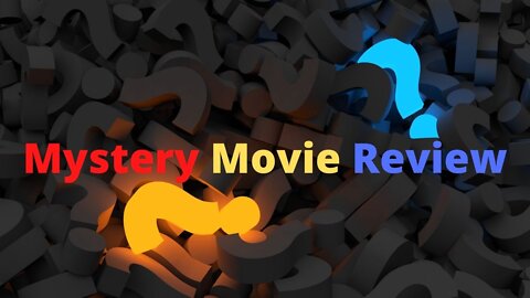 Mystery Movie Review #1