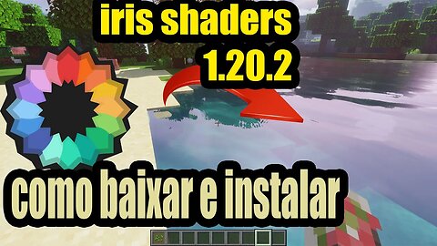Como baixar e instalar Iris Shaders no Minecraft (1.20.2)