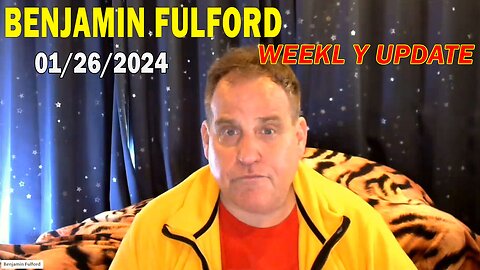 Benjamin Fulford Full Report Update January 26, 2024 - Benjamin Fulford