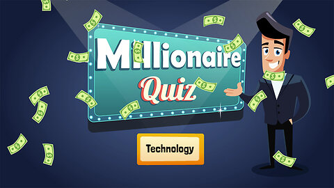Who Wants To Be A Millionaire Quiz Gameplay - Question About Technology