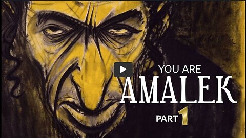 YOU ARE AMALEK - Full Movie Complete Edition Parts 1, 2 and 3 (mirrored)