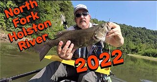 Kayaking the North Fork Holston River for Smallmouth 2022