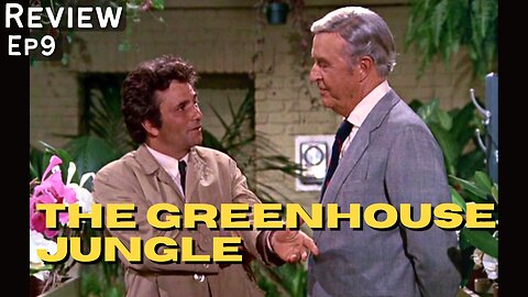 The Greenhouse Jungle (1972) Columbo- Deep Dive Review | Ray Milland, Peter Falk, Bob Dishy, Dillman