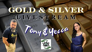 Gold & Silver with Tony Arterburn and Yecca