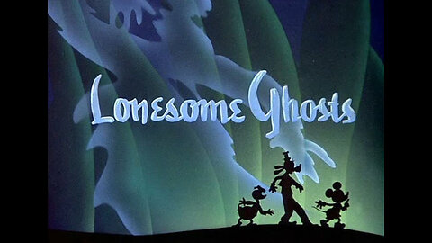 "Lonesome Ghosts" - Starring Mickey Mouse, Donald Duck and Goofy