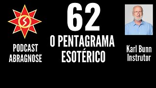 O PENTAGRAMA ESOTÉRICO - AUDIO DE PODCAST 62