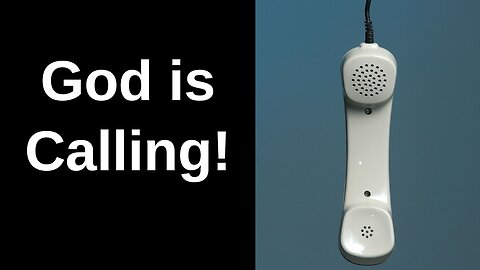 God is Calling