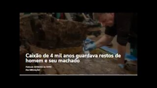 Caixão de 4 mil anos guardava restos de homem e seu machado