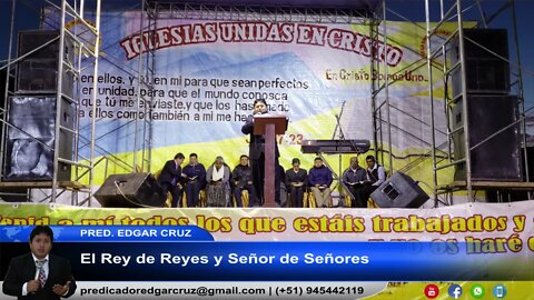 El Rey de Reyes y Señor de Señores - EDGAR CRUZ MINISTRIES