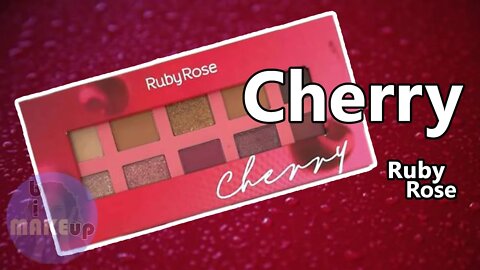 A PIOR PALETA da Ruby Rose que já testei - CHERRY