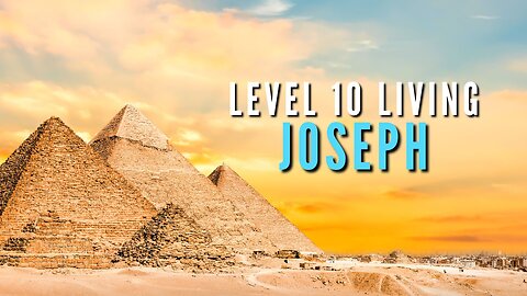 God! Why is this happening in my life? #Level10 #Joseph #BibleStudy #Revelation