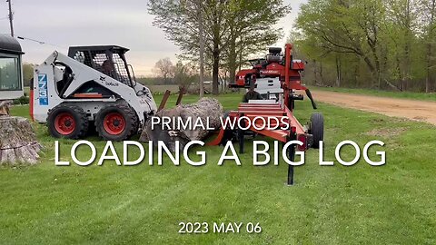 20230506 Loading a Big Log