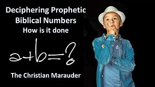 Prophet Biblical Numbers & How to Decipher