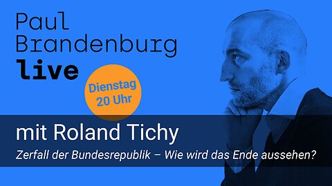 PBL #51 – Roland Tichy: Zerfall der Bundesrepublik – Wie wird das Ende aussehen?