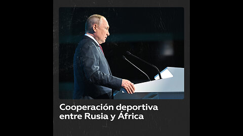 Putin invita a los deportistas de África a participar en los Juegos del Futuro