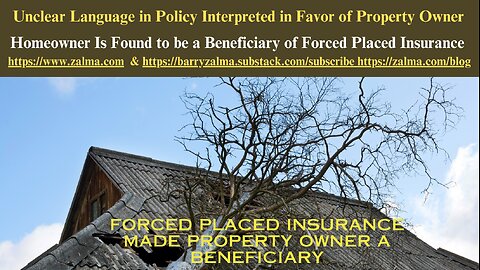 Unclear Language in Policy Interpreted in Favor of Property Owner