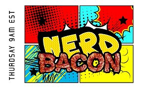 We Might Be Living In An Or Else-World and The Age of Iron - Nerd Bacon #89