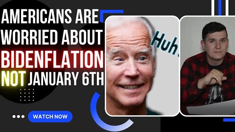 Americans are Worried About Bidenflation, Not 1/6 | JinxyCast