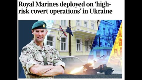 Official Admit: British Commandos Are Fighting In Ukraine - Russian: Next Escalation Will Be Nuclear