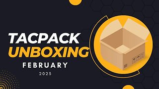 TacPack February 2023 Unboxing