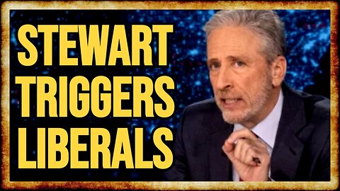 Libs CAN'T HANDLE Jon Stewart's 'Daily Show' Return