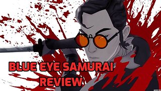 Blue Eye Samurai Review