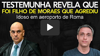 Reviravolta no CAso do MOraes e "filho agredido" - Tudo ao contrário