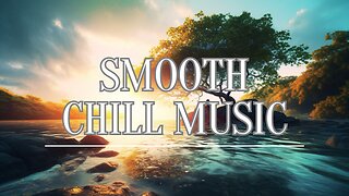 Inspire Your Soul - Ambient Music for [Chill and Calm] 🍀