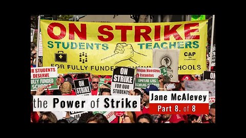 The Power of the Strike – Jane McAlevey pt 8/8