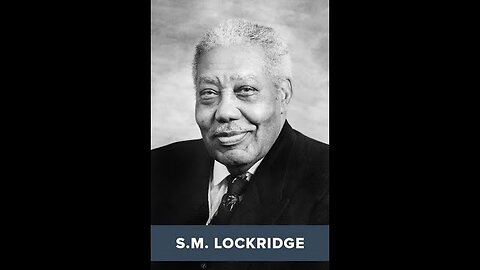S. M. Lockridge on Praise, Prayer and our King