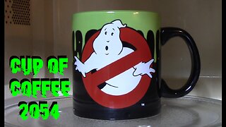 cup of coffee 2054---Haunted Doll Moves or Bullsh*t? (*Adult Language)