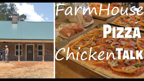 Farm House, Pizza, Chicken Talk!/ Homemade Food