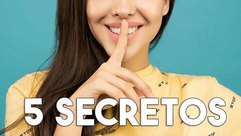 5 Secretos Mujeres NO Quieren Que Hombres Sepan