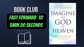 Episode 2 Imagine the God of Heaven by John Burke
