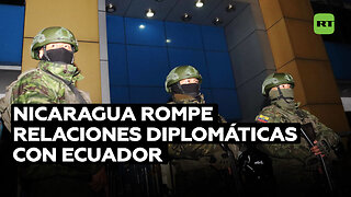 Nicaragua rompe relaciones diplomáticas con Ecuador