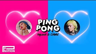 HyunA & DAWN - PING PONG MV